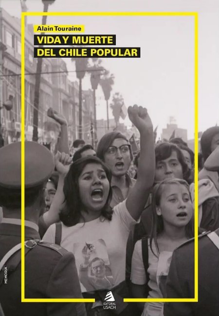 Vida y muerte del Chile popular