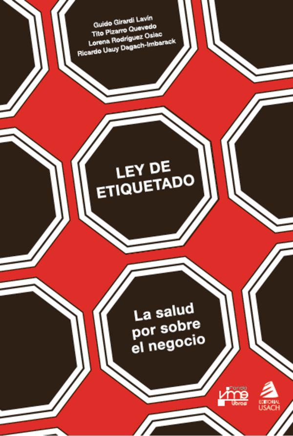 Ley de etiquetado. La salud por sobre el negocio