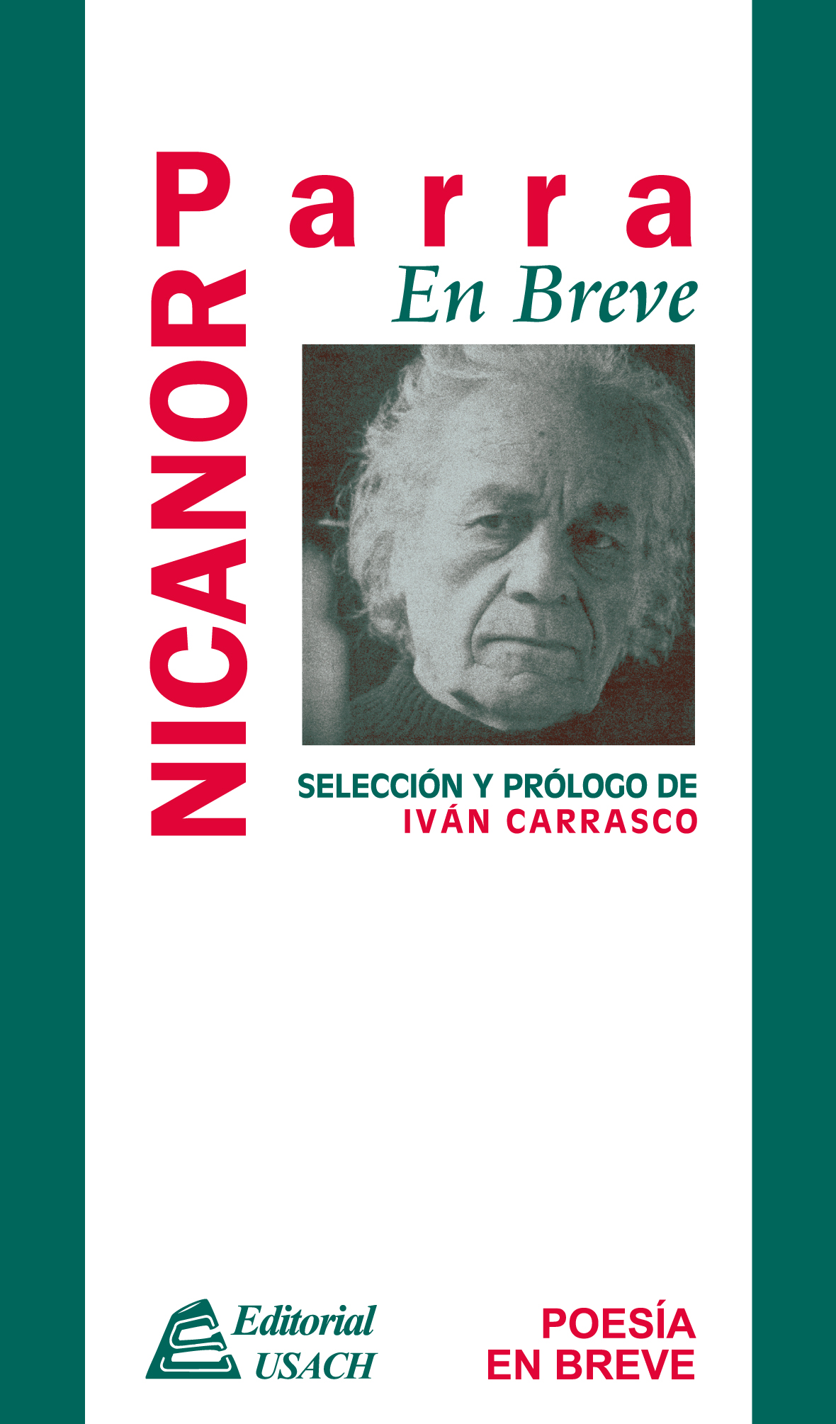 Nicanor Parra. Poesía en breve