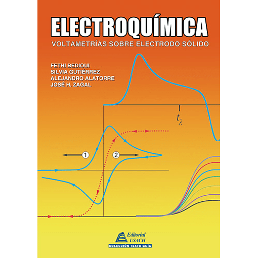 Electroquímica. Voltametrías sobre Electrodo Sólido