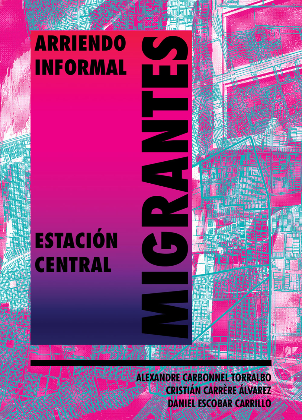 Migrantes. Arriendo informal en Estación Central