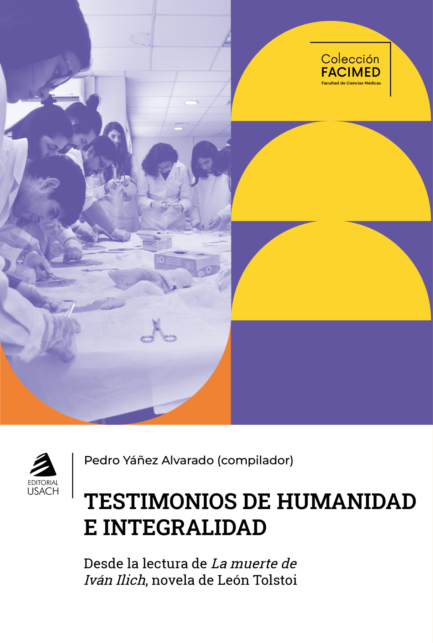 Testimonios de humanidad e integralidad