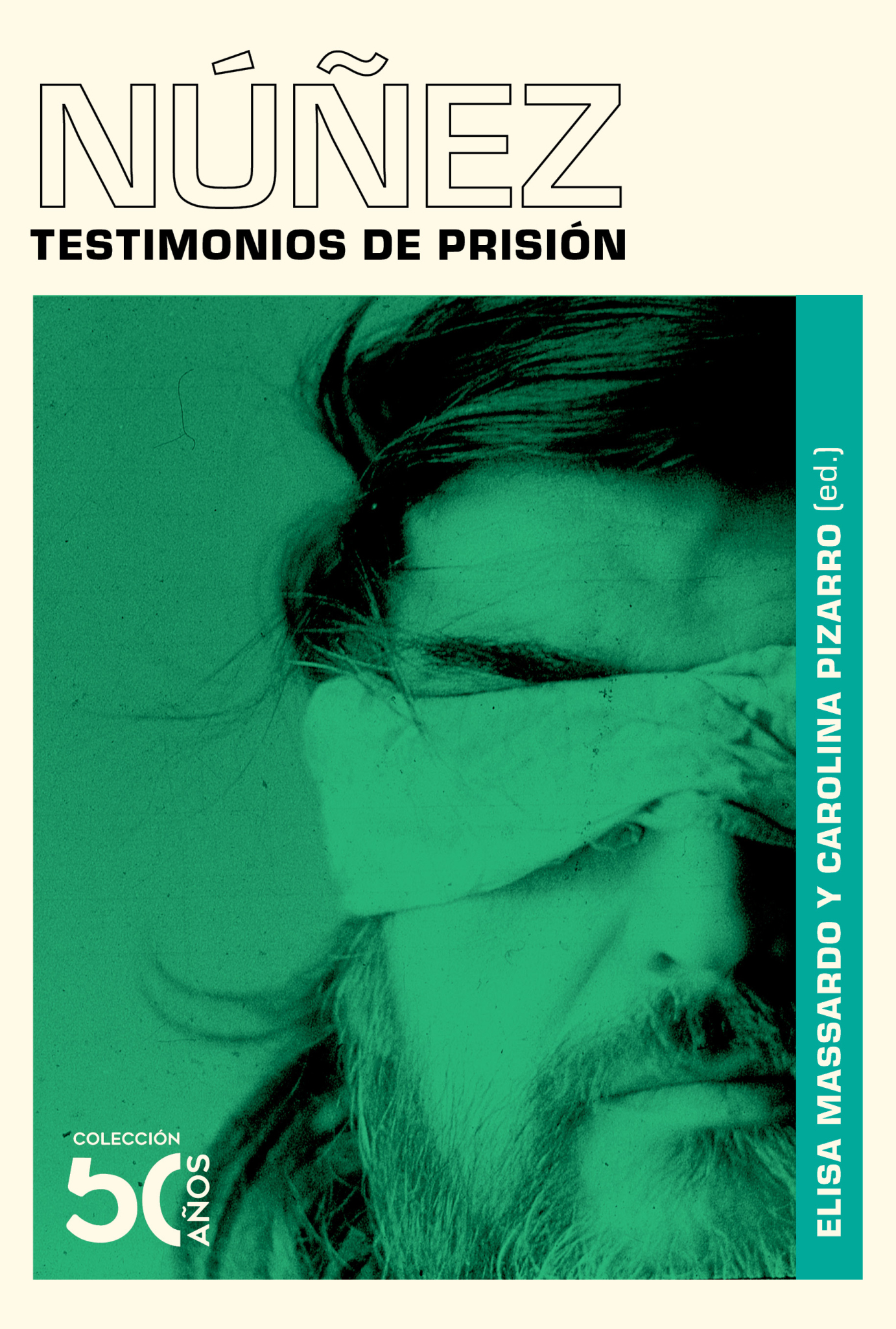 Núñez. Testimonios de prisión