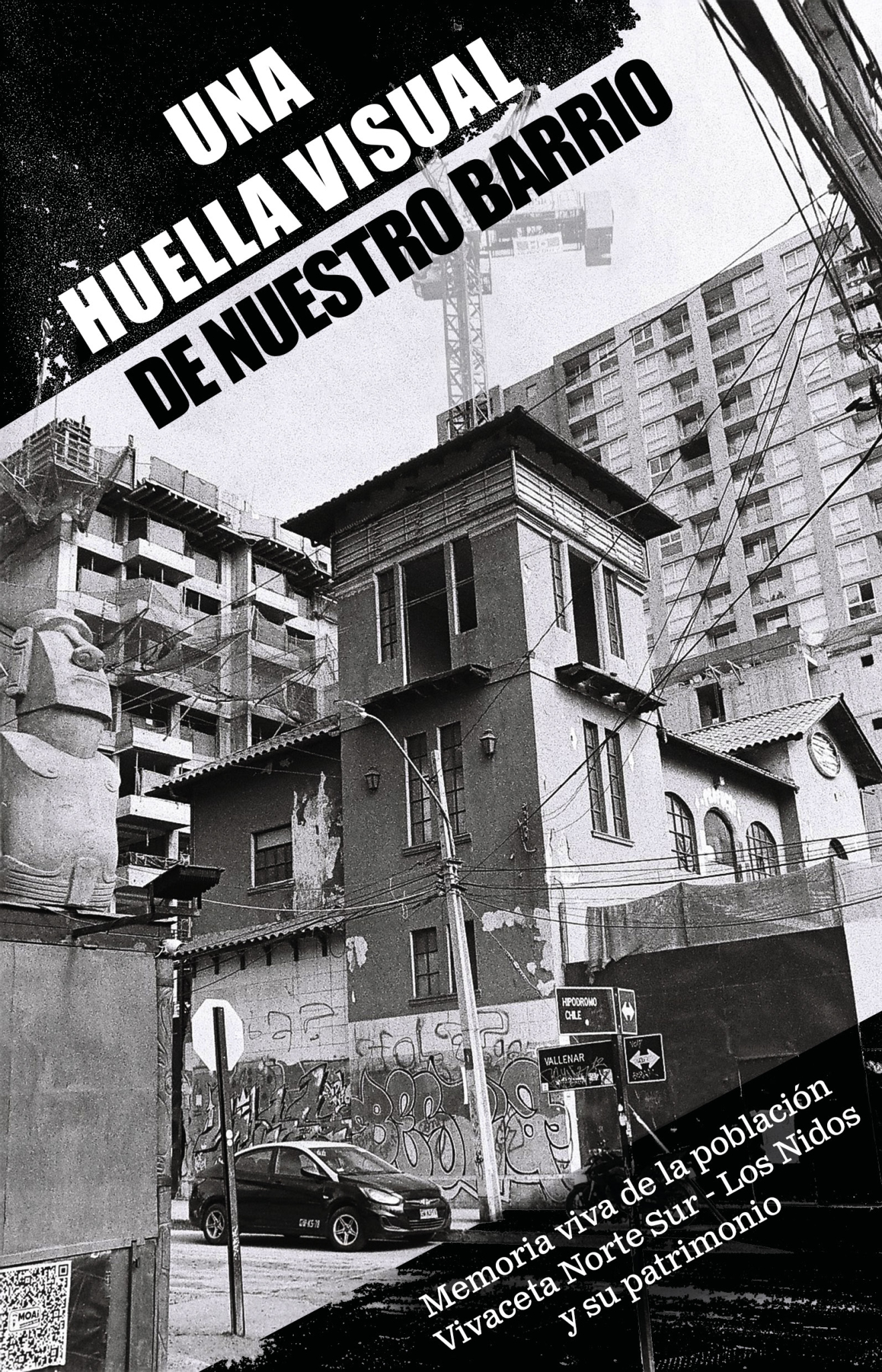 Una huella visual de nuestro barrio