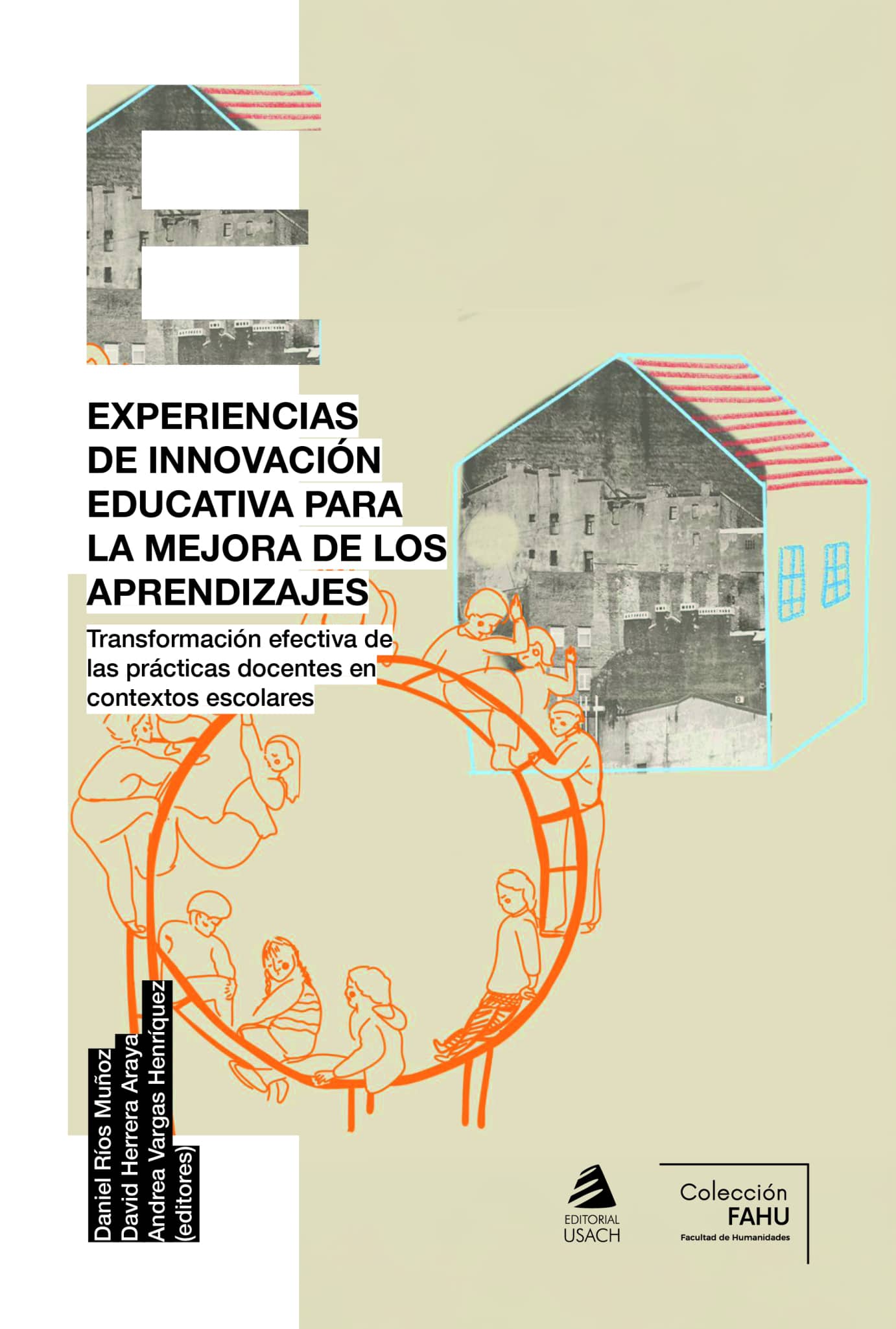 Experiencias de innovación educativa para la mejora de los aprendizajes